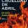 Novela: "La crueldad de abril", de Diego Ameixeiras